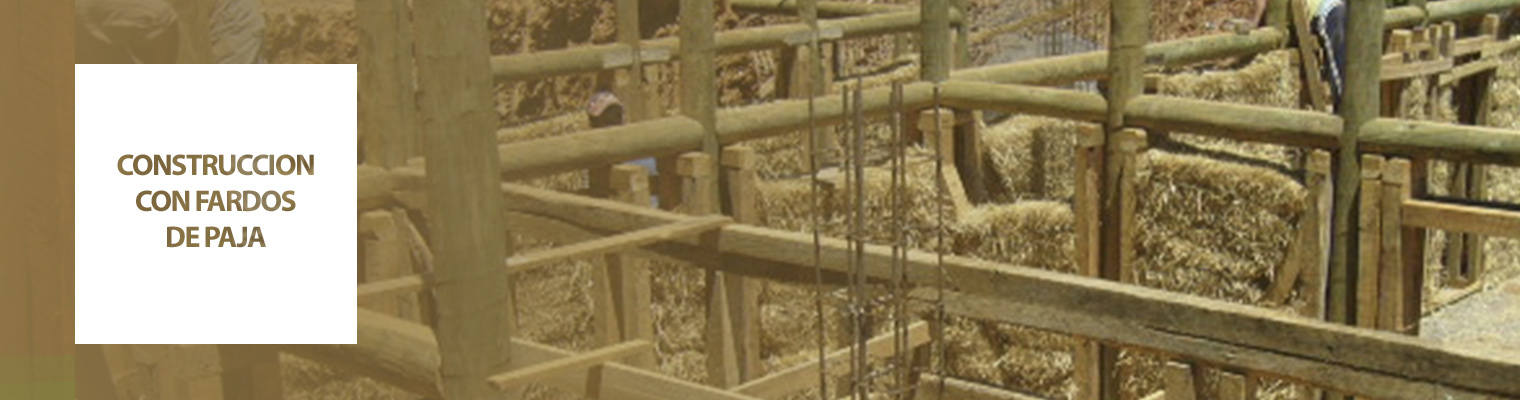 Construcción con Fardos de Paja